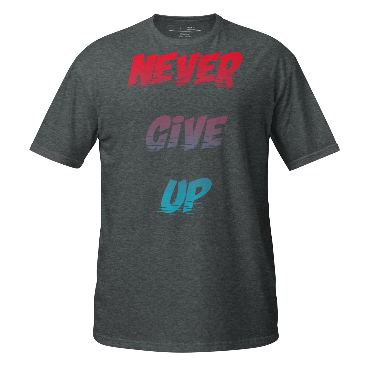 Never Give Up Cotton Unisex T-Shirt